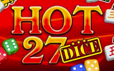 Hot 27 Dice