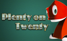 Plenty on Twenty
