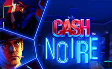 Cash Noire